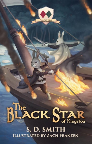 The black star of Kingston / S.D. Smith ; illustrated by Zach Franzen.