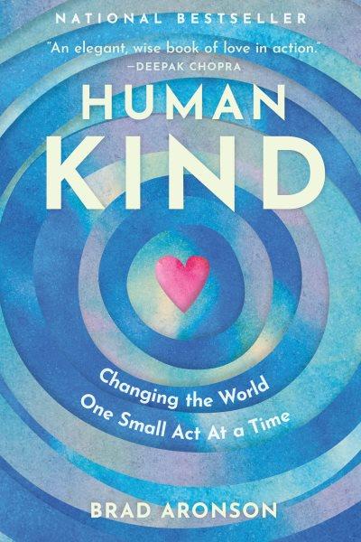 Humankind / Brad Aronson.