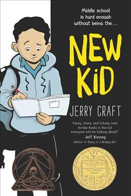 New kid / Jerry Craft ; with color by Jim Callahan.