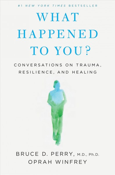 What Happened to You? / by Oprah Winfrey