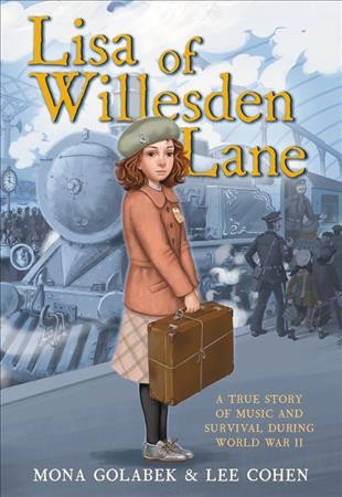 Lisa of Willesden Lane : a true story of music and survival during World War II / Mona Golabek and Lee Cohen ; abriged and adapted by Sarah J. Robbins ; illustrations by Olga Ivanov and Aleksey Ivanov.