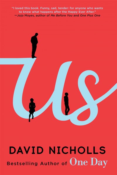 Us / David Nicholls.