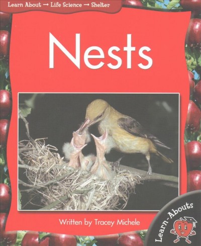 Nests / written by Tracey Michele.