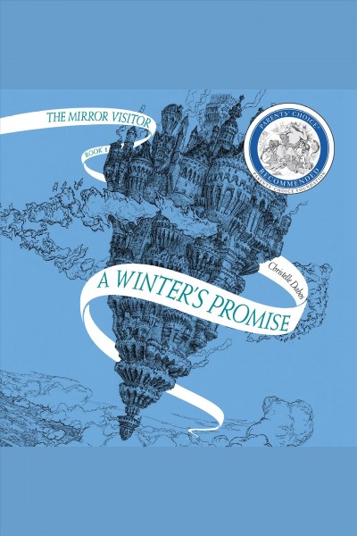 A winter's promise [electronic resource] / Christelle Dabos.