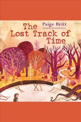 The lost track of time [electronic resource] / Paige Britt.