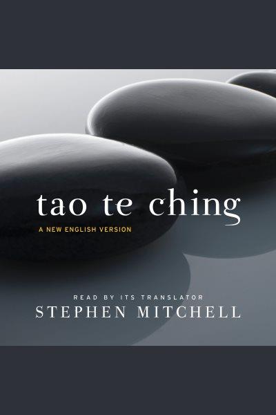 Tao te ching [electronic resource]Laozi..