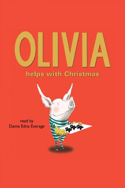 Olivia helps with Christmas [electronic resource].