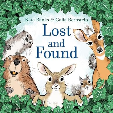 Lost and found / Kate Banks & Galia Bernstein.