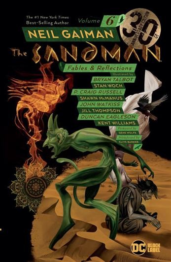 The Sandman. Vol. 6, Fables & reflections / Neil Gaiman, writer ; Bryan Talbot [and others], artists.