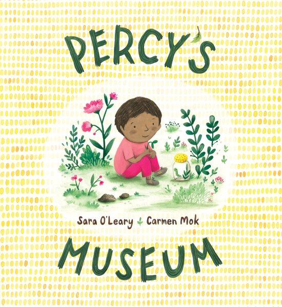 Percy's museum [electronic resource].