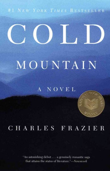 Cold mountain : a novel [electronic resource].
