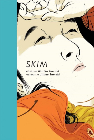 Skim [electronic resource] / Mariko Tamaki.