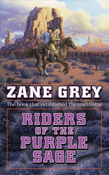 Riders of the purple sage [Paperback].