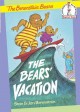 The bears' vacation  Cover Image