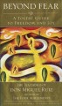 Go to record Beyond fear : a Toltec guide to freedom and joy : the teac...