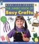 The Jumbo book of easy crafts  Cover Image