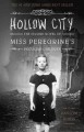 Hollow city :  the second novel of Miss Peregrine's Home for Peculiar Children /  Cover Image