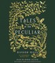 Tales of the peculiar  Cover Image