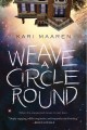 Weave a circle round  Cover Image