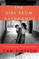 The girl from Kathmandu : twelve dead men and a woman's quest for justice  Cover Image