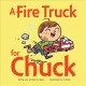 A fire truck for Chuck  Cover Image