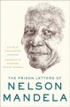 The prison letters of Nelson Mandela  Cover Image