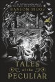 Tales of the Peculiar  Cover Image