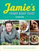 Jamie's Friday night feast cookbook  Cover Image
