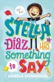 Stella Díaz has something to say  Cover Image