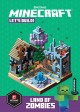 Go to record Minecraft:  Let's build! land of zombies