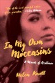 Go to record In my own moccasins : a memoir of resilience
