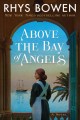 Above the bay of angels : a novel  Cover Image