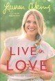 Live in love : growing together through life's changes  Cover Image