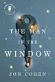 The man in the window  Cover Image