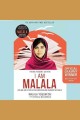 I Am Malala : How One Girl Stood Up for Education and Changed the World Cover Image