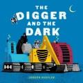 The digger and the dark  Cover Image