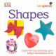 Shapes : captivate and stimulate your baby's developing mind  Cover Image