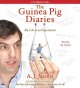 The guinea pig diaries [my life as an experiment]  Cover Image